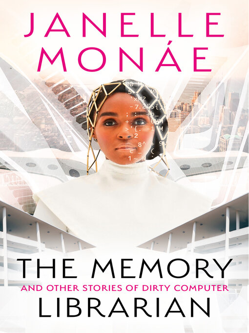 Title details for The Memory Librarian by Janelle Monáe - Available